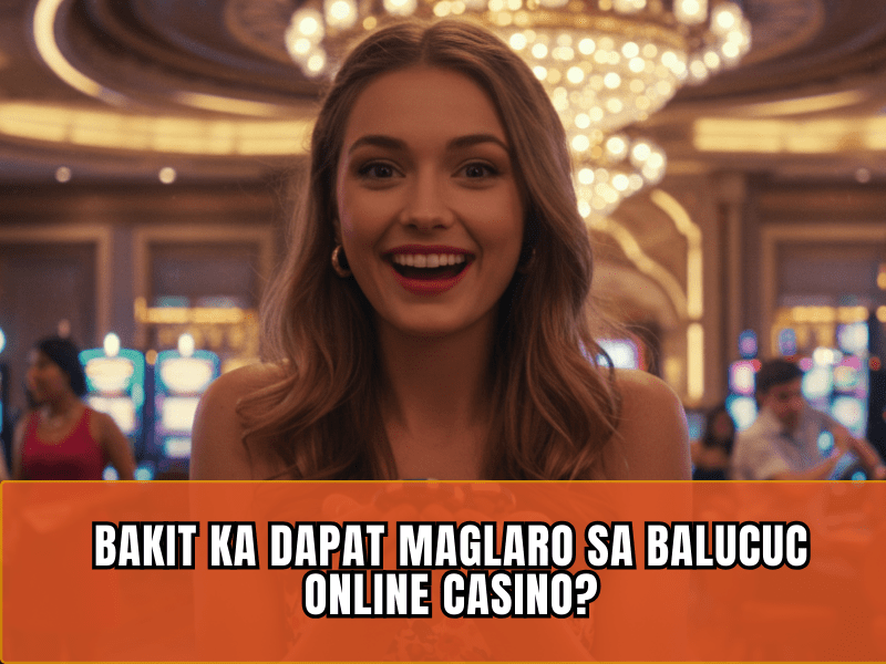 Balucuc Online Casino Ang Iyong Ticket sa Swerte Saya at Malalaking Panalo 3