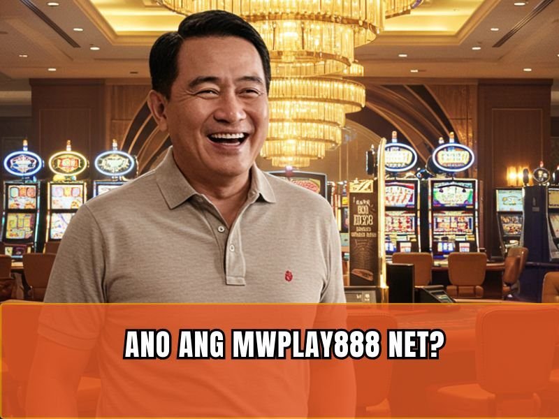 MWPlay888 Net Online Casino Experience para sa mga Pinoy 2