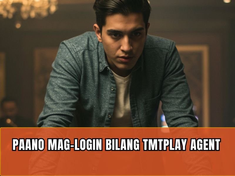 Is TMTPlay Agent Login the Best Strategy to Maximize Your Casino Experience 4