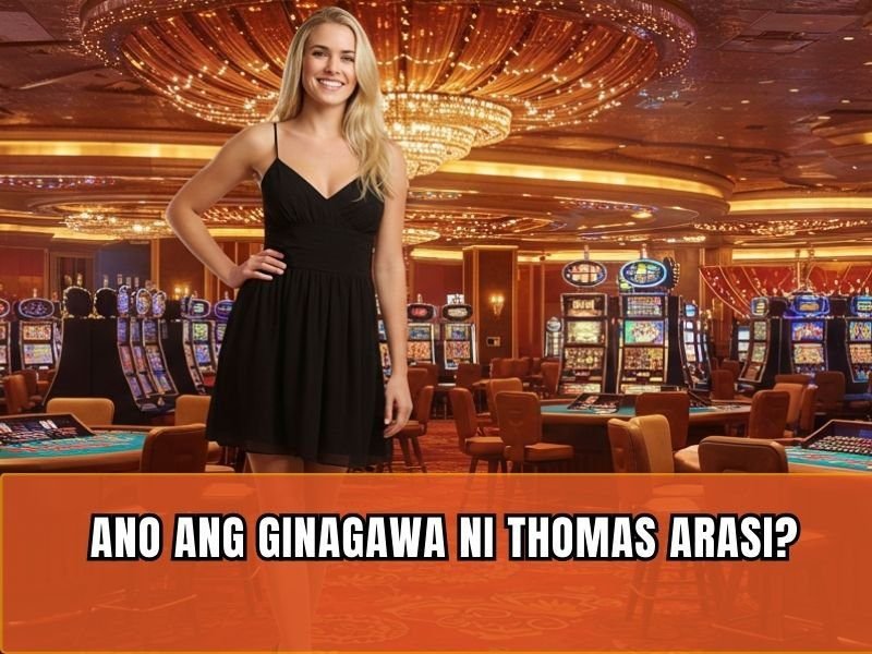 Thomas Arasi Ang Epekto Nya sa Industriya ng Online Casino 2